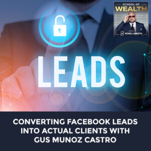 SOW 14 | Converting Facebook Leads